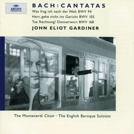 J.S. Bach: Cantata, BWV 94 "Was frag ich nach der Welt" - No. 7 Aria: "Es halt' es mit der blinden Welt" ft. English Baroque Soloists & John Eliot Gardiner | Boomplay Music