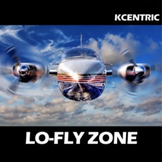 LO-FLY ZONE