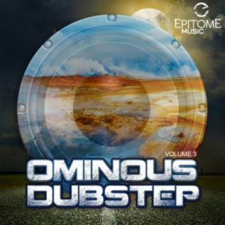 Ominous Dubstep, Vol. 3