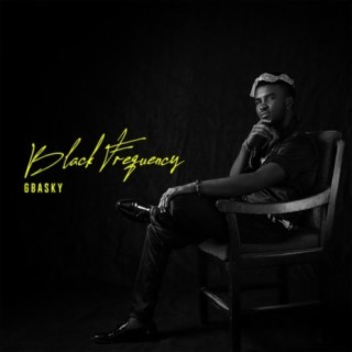 Black Frequency | Boomplay Music