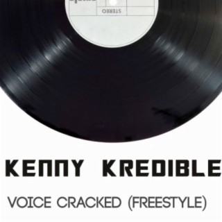 Voice Cracked (Freestyle)