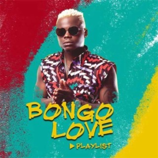 Bongo Love | Boomplay Music