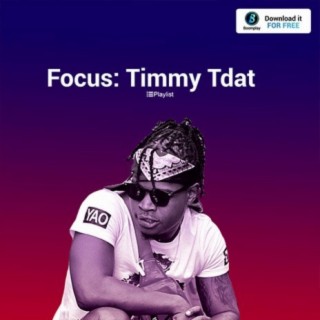 Focus: Timmy Tdat