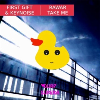 Rawar / Take Me EP