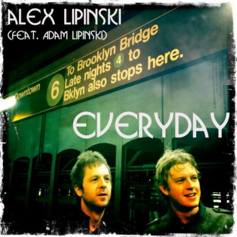 Everyday ft. Adam Lipinski | Boomplay Music