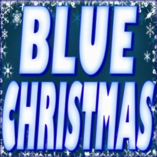 Blue Christmas (Dance Version)