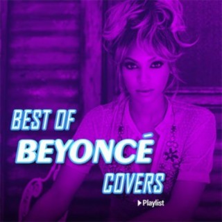 Best of Beyonce Covers