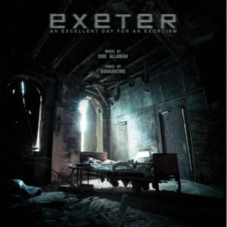 Exeter (Original Motion Picture Soundtrack)