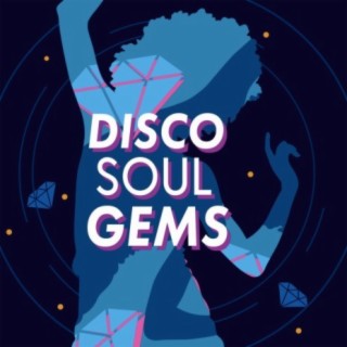 Disco Soul Gems