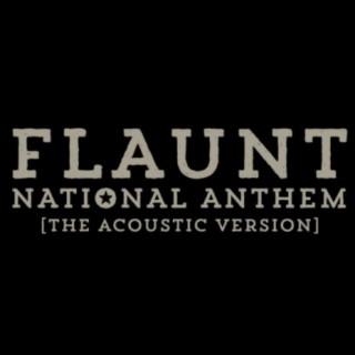National Anthem (The Acoustic Version)