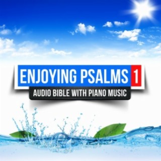 Enjoying Psalms part1