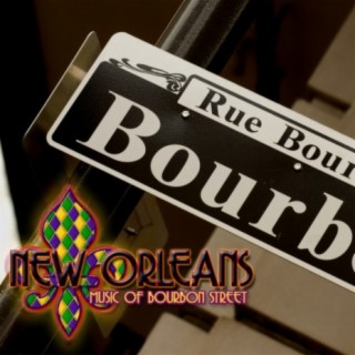 New Orleans: Music of Bourbon Street