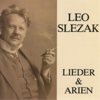 Leo Slezak singt