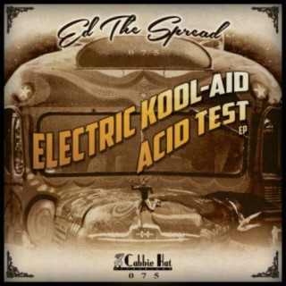 Electric Kool-Aid Acid Test EP
