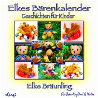 Elkes Bärenkalender für Kinder