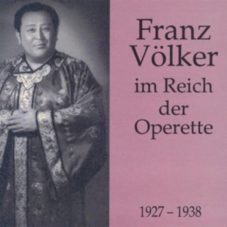 Franz Völker im Reich der Operette