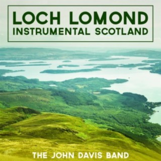 Loch Lomond - Instrumental Scotland