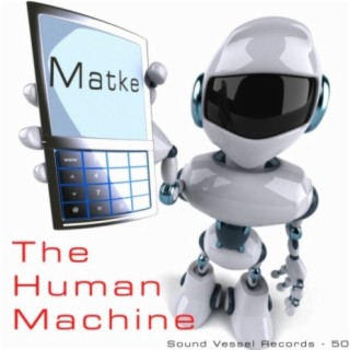 The Human Machine