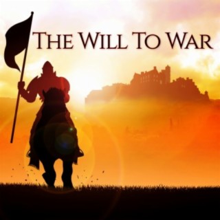 The Will to War