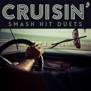 Cruisin' - Smash Hit Duets