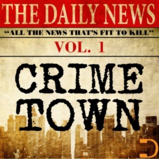 Crimetown, Vol. 1