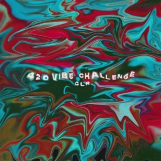 420 Vibe Challenge