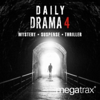 Daily Drama, Vol. 4: Mystery / Suspense / Thriller