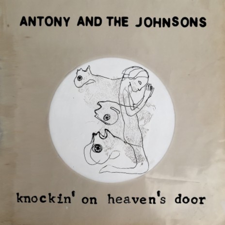 Knockin' On Heaven's Door ft. ANOHNI