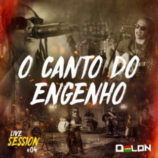 O Canto do Engenho (Live Session)