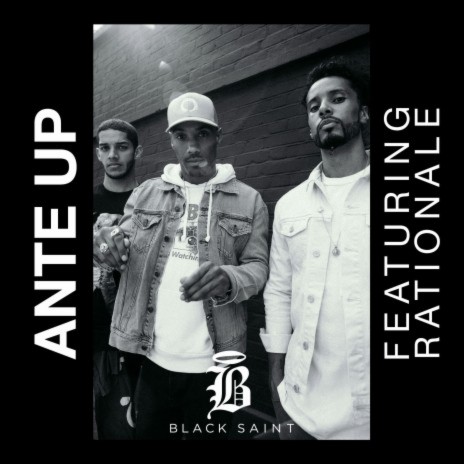 Ante Up (feat. Rationale) | Boomplay Music