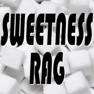 Sweetness Rag