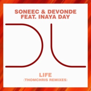 Life (ThomChris Remixes)