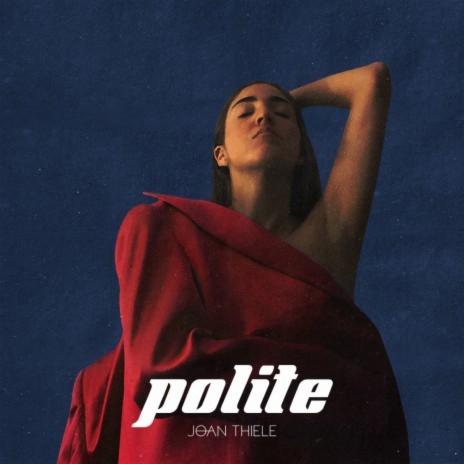 Polite | Boomplay Music