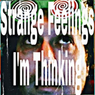 Strange Feelings