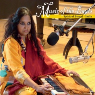 Music of the Bauls: Spirit of Bengal