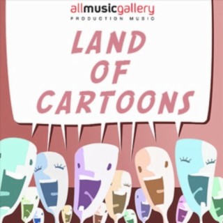 Land of Cartoons: Music for Children