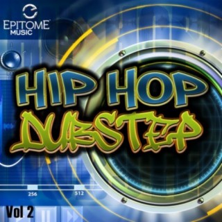Hip Hop Dubstep, Vol. 2