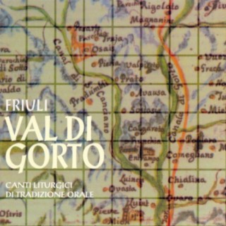 Friuli: Val di Gorto - Canti liturgici di tradizione orale