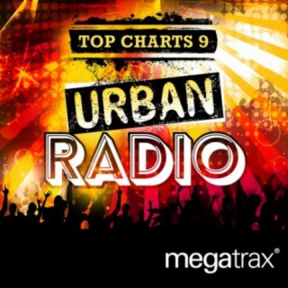 Top Charts 9: Urban Radio