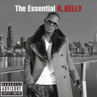 R Kelly the essential