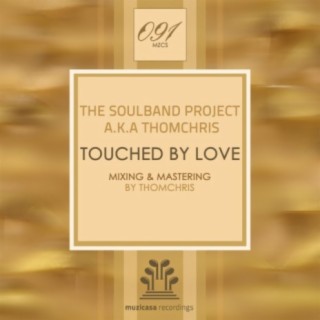 The Soulband Project A.K.A Thomchris