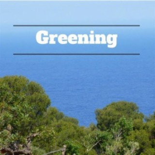 Greening