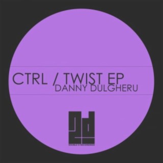 Ctrl / Twist EP