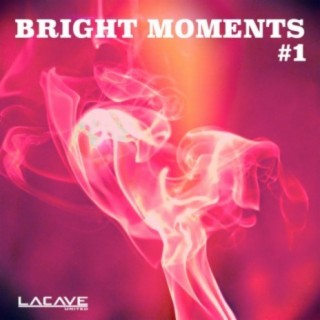 Bright Moments Vol. 1