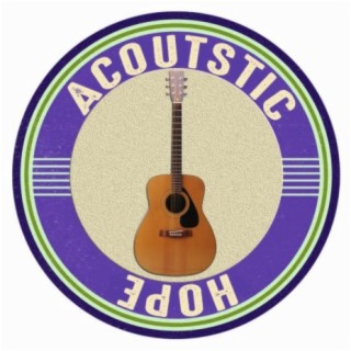 Acoustic Hope