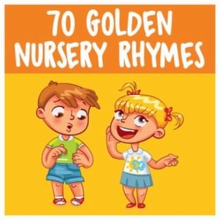 70 Golden Nursery Rhymes