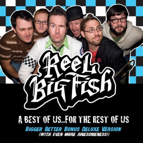 Reel Big Fish - Cheer Up (Live in Fullerton, CA) (Best Of) MP3
