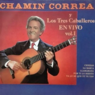 Chamin Correa Y Los Tres Caballeros