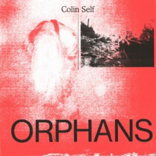 Orphans