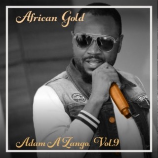 African Gold - Adam A Zango Vol, 9